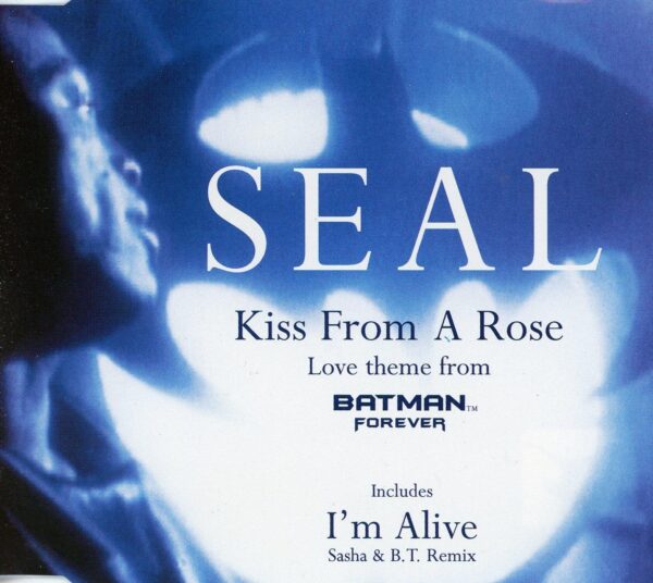 Kiss from a Rose/I'm Alive