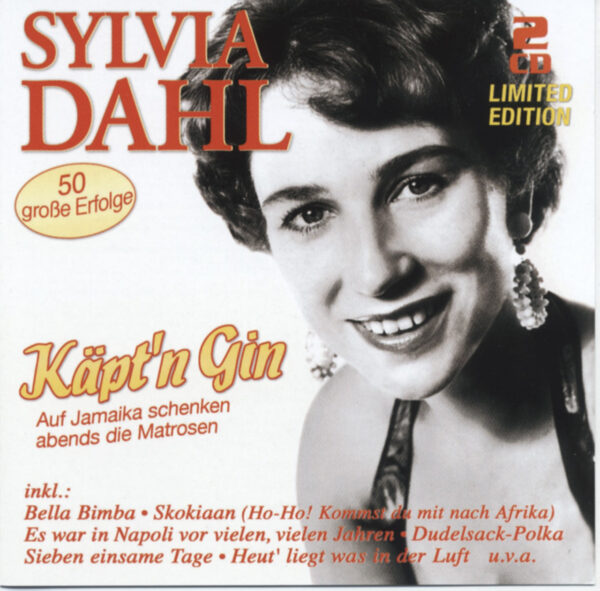 Sylvia Dahl - Käpt'n Gin - 50 große Erfolge (2-CD)