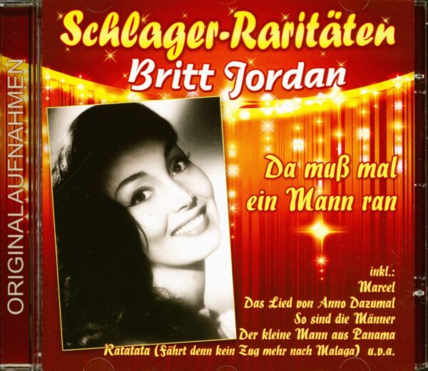 Britt Jordan - Da muss mal ein Mann ran (CD)