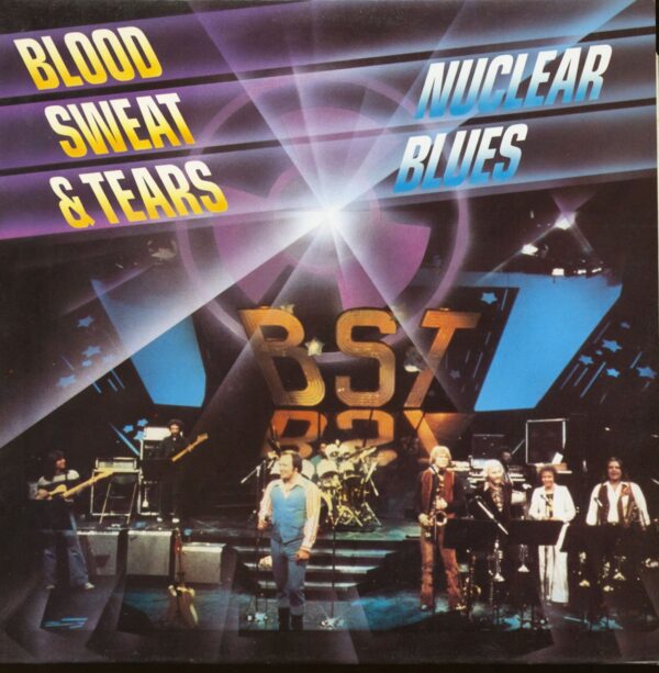 Blood Sweat & Tears - Nuclear Blues (LP)