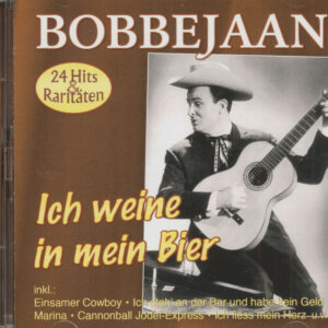 BOBBEJAAN - Ich Weine In Mein Bier (CD)