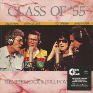 CLASS OF '55 - Memphis Rock & Roll Homecoming (LP