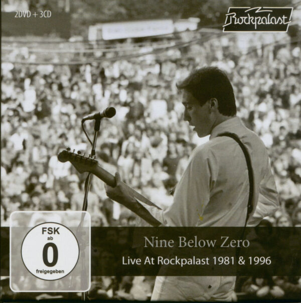 Nine Below Zero - Live At Rockpalast 1981 & 1996 (3-CD + 2-DVD Box)