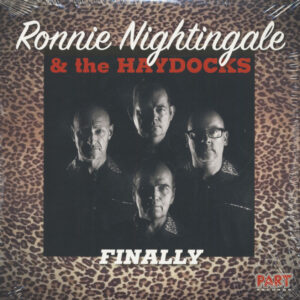 Ronnie Nightingale & The Haydocks - Finally (2-LP