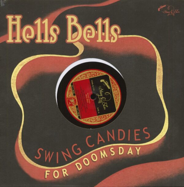 Various - Hells Bells - Swing Candies For Doomsday (10inch LP)