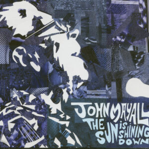 John Mayall - The Sun is Shining Down (CD)