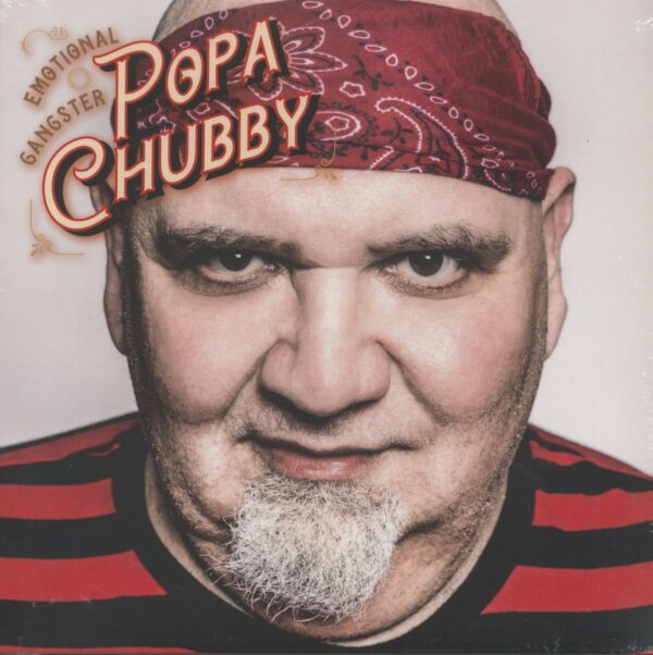 Popa Chubby - Emotional Gangster (LP)