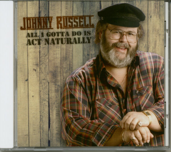 Johnny Russell - All I Gotta Do Is Act Naturally (CD)