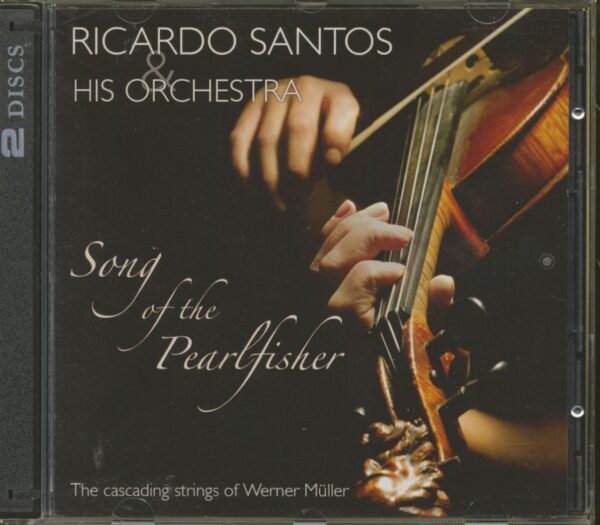 Ricardo Santos (Werner Müller) - Song Of The Pearlfisher (1954-59) 2-CD