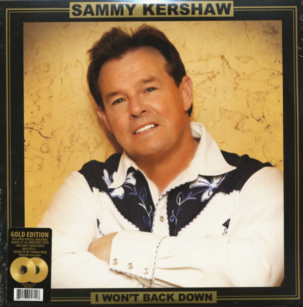 Sammy Kershaw - I Won't Back Down (2-LP Gold Edition)