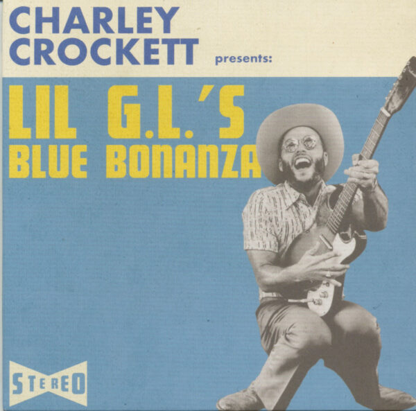 Charley Crockett - Lil G.L.'s Blue Bonanza (CD)