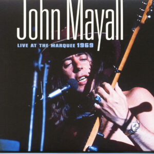 John Mayall - Live At The Marquee 1969 - Filmmusik (CD)