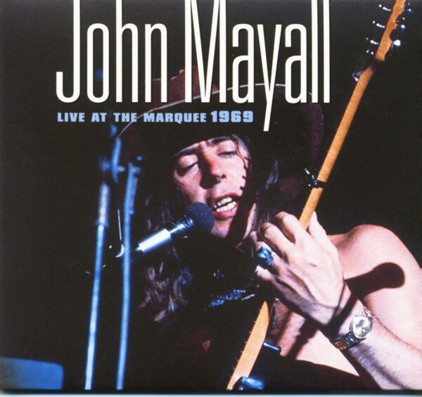 John Mayall - Live At The Marquee 1969 - Filmmusik (CD)