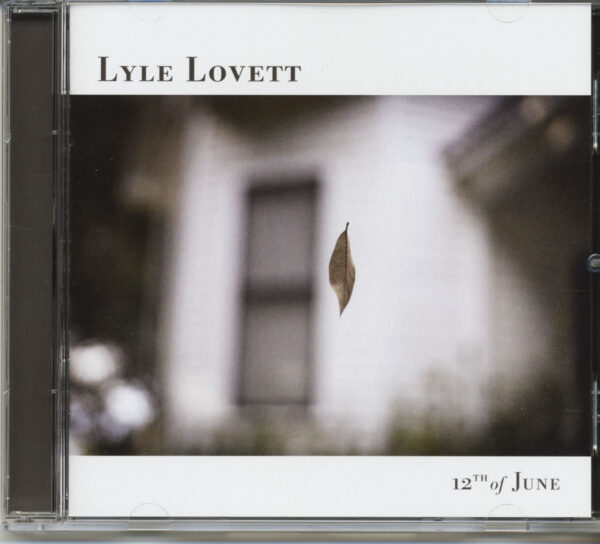 Lyle Lovett - 12th Of June (CD)