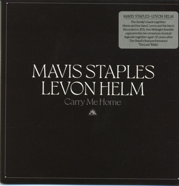 Mavis Staples & Levon Helm - Carry Me Home (CD)