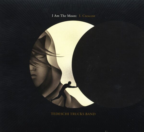 Tedeschi Trucks Band - I Am The Moon - I. Crescent (CD)