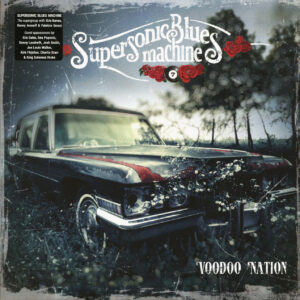 Supersonic Blues Machine - Voodoo Nation (2-LP)