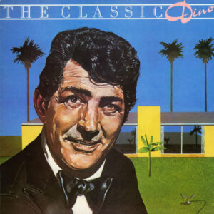 Dean Martin - The Classic Dino (LP)