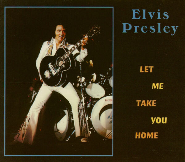 Elvis Presley - Let Me Take You Home (CD)