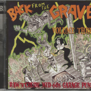 Various - Back From The Grave Vol.3 - Raw'N' Crude Mid-60s Garage Punk! (CD)