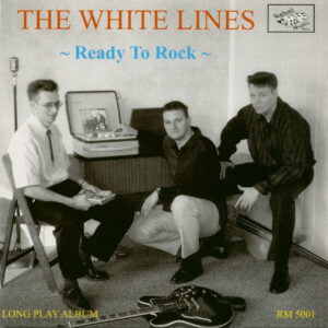 The White Lines - Ready To Rock