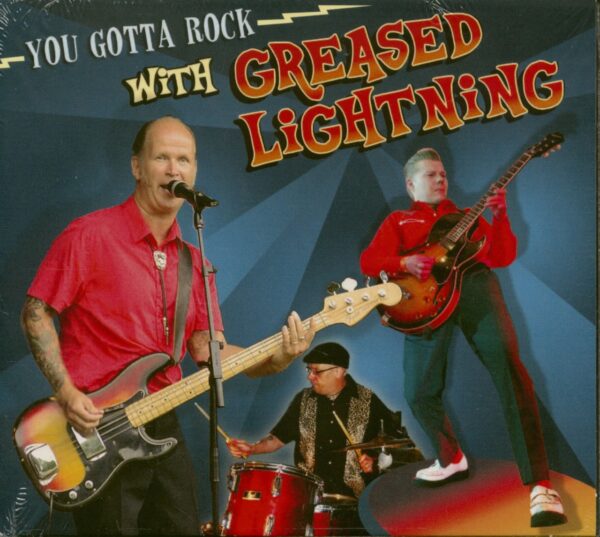 Greased Lightning - You Gotta Rock With Greased Lightning (CD)