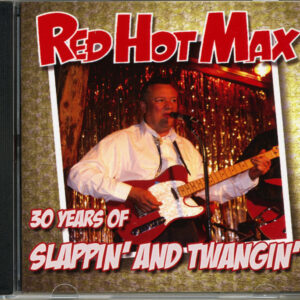 Red Hot Max & Per-Erik Jonsson - 30 Years Of Slappin' And Twangin' (CD)