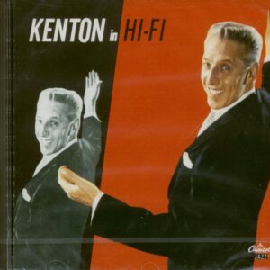 Stan Kenton - Kenton In Hi-Fi (CD)