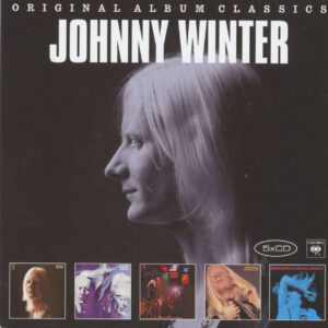 Johnny Winter - Original Album Classics (5-CD)