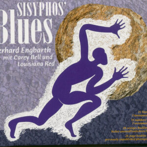 Gergard Engbarth Carey Bell Louisiana Red - Sisyphos' Blues (CD)