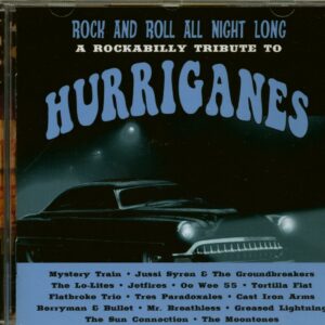 Various - Rock And Roll All Night Long - A Rockabilly Tribute To Hurricanes (CD)