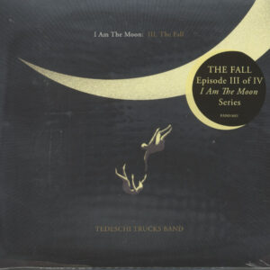 Tedeschi Trucks Band - I Am The Moon - III. The Fall (CD)