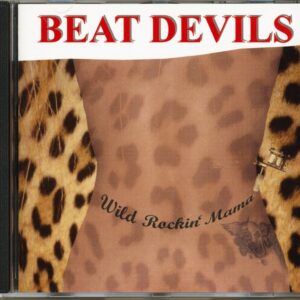 Beat Devils - Wild Rockin Mama (CD)