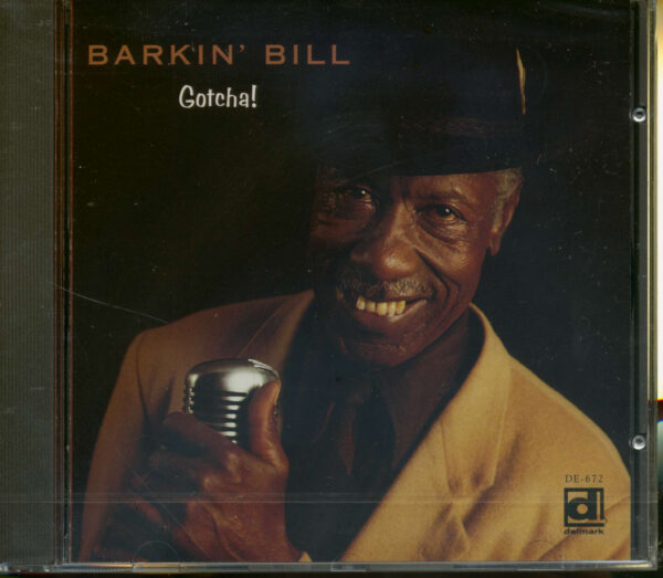 BARKIN' BILL SMITH - Gotcha!