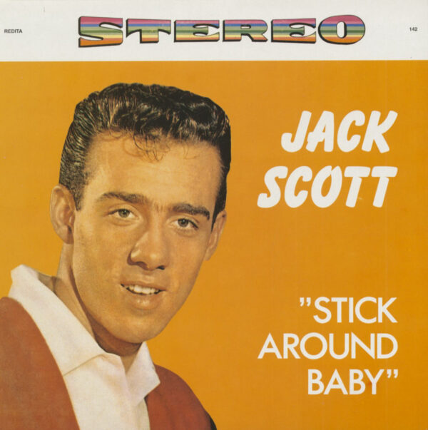 Jack Scott - Stick Around Baby (LP)