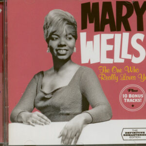 Mary Wells - The One Who Really Loves You (CD)