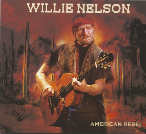 Wiliie Nelson - American Rebel (CD)