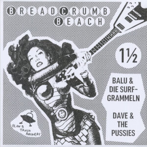 Various - Bread Crumb Beach 1 1/2 (7inch