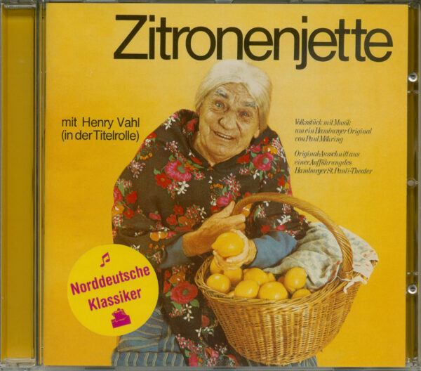 Henry Vahl - Zitronenjette - Volksstück mit Musik (CD)