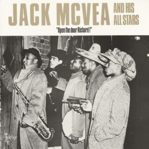 Jack McVea - Open The Door Richard (LP)