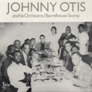 Johnny Otis - Barrelhouse Stomp (LP)