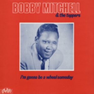 Bobby Mitchell - & The Toppers (LP)