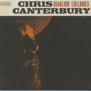 Chris Canterbury - Quaalude Lullabies (CD)