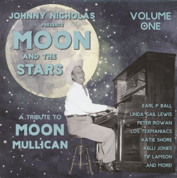 Various - The Moon And The Stars: A Tribute To Moon Mullican Vol.1 (LP)