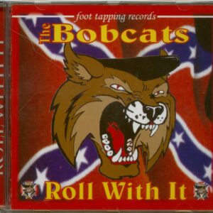 BOBCATS - Roll With It