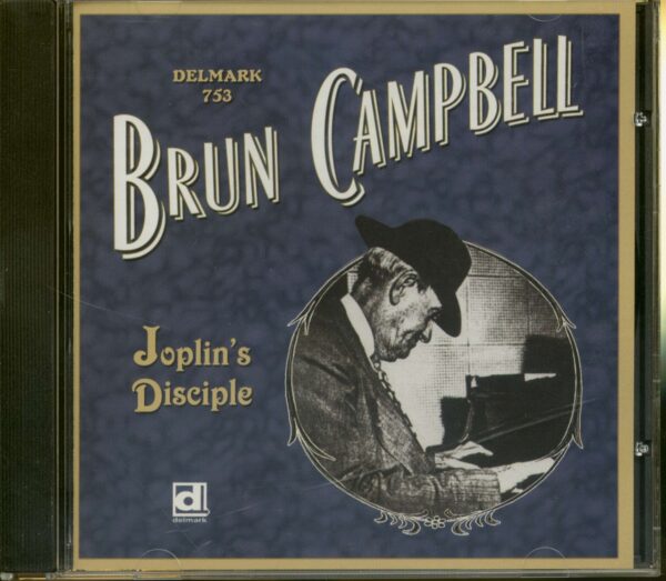 Brun Campbell - Joplin's Disciple