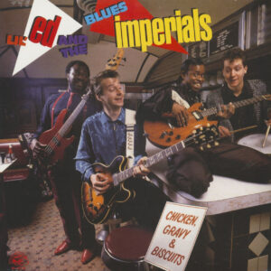 Lil' Ed & The Blues Imperials - Chicken