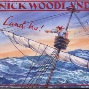 Nick Woodland - Land ho! (CD)