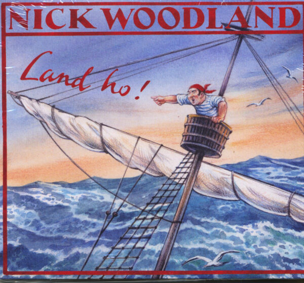 Nick Woodland - Land ho! (CD)