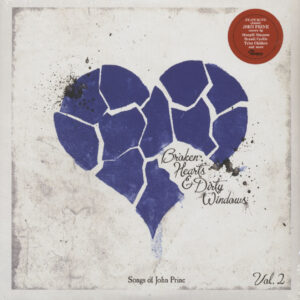 Various - Broken Hearts & Dirty Windows - Songs Of John Prine Vol.2 (LP)